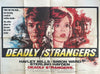 Deadly Strangers