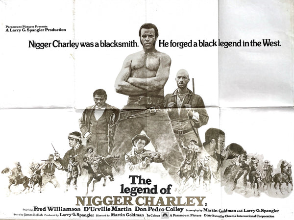 The Legend of Nigger Charley