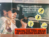 Bring Me The Head of Alfredo Garcia