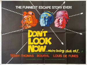 Don't Look Now...We're Being Shot At