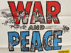 War and Peace